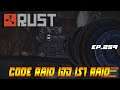 Rust EP.259|DAY 4| เอาคืนพวก CODE RAID