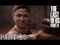 THE LAST OF US PART 2 Gameplay Walkthrough Part 15 - BLOATER BOSS (PS4)