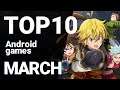 Top 10 Android Games of March 2020