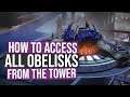 Unlock The Tower Obelisk | Destiny 2