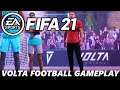 VOLTA FOOTBALL FIFA 21 - Gameplay Early Access EA Play Pro I Need To Get Better At The Game