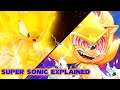 What is Super Sonic? | Super Sonic Explained