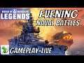 World of warships Legends - Evening Naval Battles (live) - Gameplay