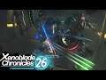Xenoblade Chronicles Definitive Edition Episode 26: Mechon Stronghold
