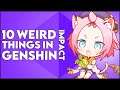 10 Weird Things In Genshin Impact - Teyvat Weird Stuff