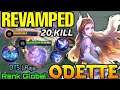 20 Kills Odette New Revmp Gameplay Top 1 Global Odette  By DTS / Raja Mage_Mobile legends