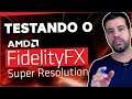 AMD FidelityFX Super Resolution - Bate papo sobre a nova tecnologia em PCs e Consoles Next Gen