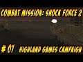 Combat Mission: Shock Force 2 PC - Let's Play - British Forces – Highland Games Campaign – Episode 7