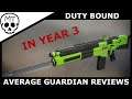 Duty Bound - A Blast from the Past | Destiny 2 Weapon Review