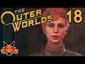 Let's Play The Outer Worlds Part 18 - The Promenade