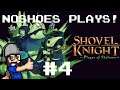 NoShoes Plays Shovel Knight: Plague of Shadows #4 (FINALE)