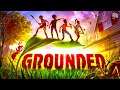 Out We Go | Grounded Multiplayer Gameplay