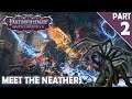 Pathfinder Creator Jason Bulmahn plays Wrath of the Righteous: Evil Playthrough Part 2