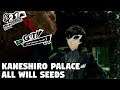 Persona 5 Royal - ALL Will Seeds Kaneshiro Palace