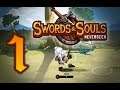 Swords & Souls: Neverseen | Ep: 1 | Español | Primer Contacto Mas Una Gran Derrota!