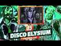 The Deserter | Disco Elysium: The Final Cut | Part 45 (Blind Playthrough)
