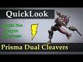 BEST Dual Swords! Prisma Dual Cleavers (Melee Rework)