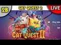(02B) Cat Quest 2 == Futrzasty live z synem (kontynuacja)