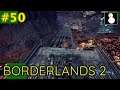#50【Borderlands2】ミッション回収 Eridium Blight 前編