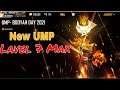 8 Spin New UMP - BOOYAH DAY 2021 Lavel 7 Max | New Evo Gan Faded Wheel
