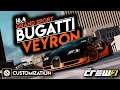 Bugatti Veyron | Customization - Gameplay | THE CREW 2