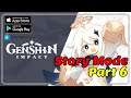 Genshin Impact - Story #6 [Android/ iOS/ Playstation]