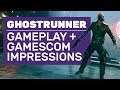 Ghostrunner Gameplay | Gamescom Demo Walkthrough And Impressions