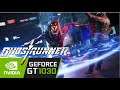 Ghostrunner / Gt 1030 Can It Run ?? Game Tasted .