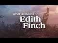 What Remains of Edith Finch - LET'S PLAY FR