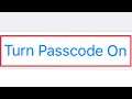 How To Add And Turn On Passcode || Enable Password in Apple iPhone 5,6 And 7,8