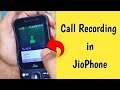 How to Record Call in JioPhone? JioPhone Mein Call Recording kaise kare?