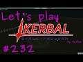 Kerbal Space Program Let's play II Deutsch Folge 232