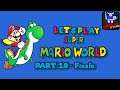 Let's Play Super Mario World - Finale (part 10)