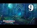 Let's Play - Witches Legacy 5 - Slumbering Darkness - Part 9