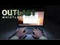 Outlast Whistleblower - 1 - Blowing The Whistle