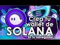 Phantom Wallet / Crear una billetera para Solana y Tokens de la red solana