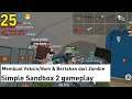 [POPULAR SSB2 VIDEO] Simple Sandbox 2 - Bertahan Hidup Dari Zombie & Membuat Vaksin/Bom