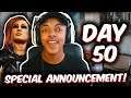 SPECIAL ANNOUNCEMENT! (DAY 50)
