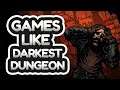 Top 5 Indie Games Like Darkest Dungeon