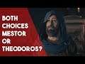 AC Odyssey Every Story Has An Ending Both Choices - Theodoros or Mestor