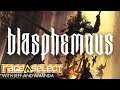 Blasphemous (The Dojo) Let's Play