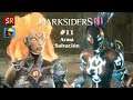 Darksiders 3 Cap 11 - Arma Salvación. Gameplay español comentado | SeriesRol