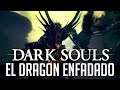 EL DRAGON ENFADADO | DARK SOULS REPLAY RERAGE Ep 13