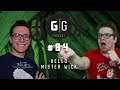 Hello Mister Wick - GamerGeeks Podcast #84
