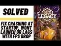 How to Fix Dice Legacy Crashing at Startup, Won't Launch or Lags with FPS Drop