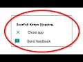 How To Fix ScarFall Apps Keeps Stopping Error Android & Ios - Fix ScarFall App Not Open Problem