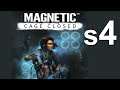 Magnetic: Cage Closed S4 - Learning to Fly