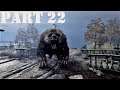 METRO EXODUS ENHANCED EDITION PLAYTHROUGH NO COMMENTARY PART 22 (MASTER OF THE FOREST)