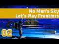 No Man's Sky - Frontiers - Episode 02