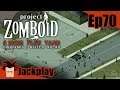 Project Zomboid, 6 Mois Plus Tard, EP70 : Expédition au village caché (Build 40, Let's play FR)
